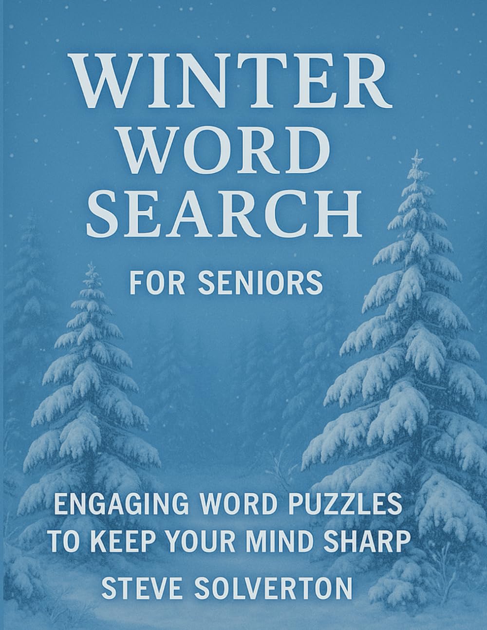 Winter Word Search for Seniors: Engaging Word Puzzles to Keep Your Mind Sharp