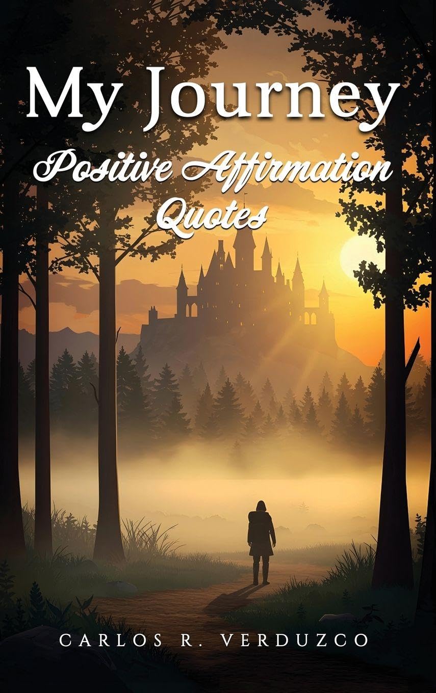 My Journey: Positive Affirmation Quotes