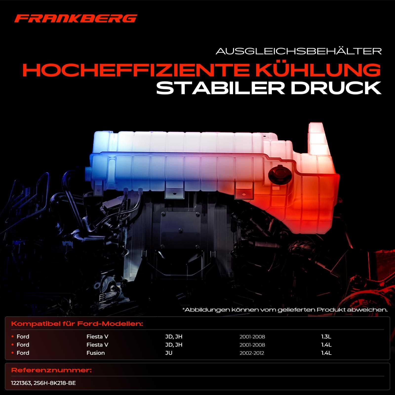 Frankberg Ausgleichsbehälter Kühlmittel Kompatibel mit Fiesta V JD JH Fusion JU 1.3L 1.4L Benzin Diesel 2001-2012 1221363