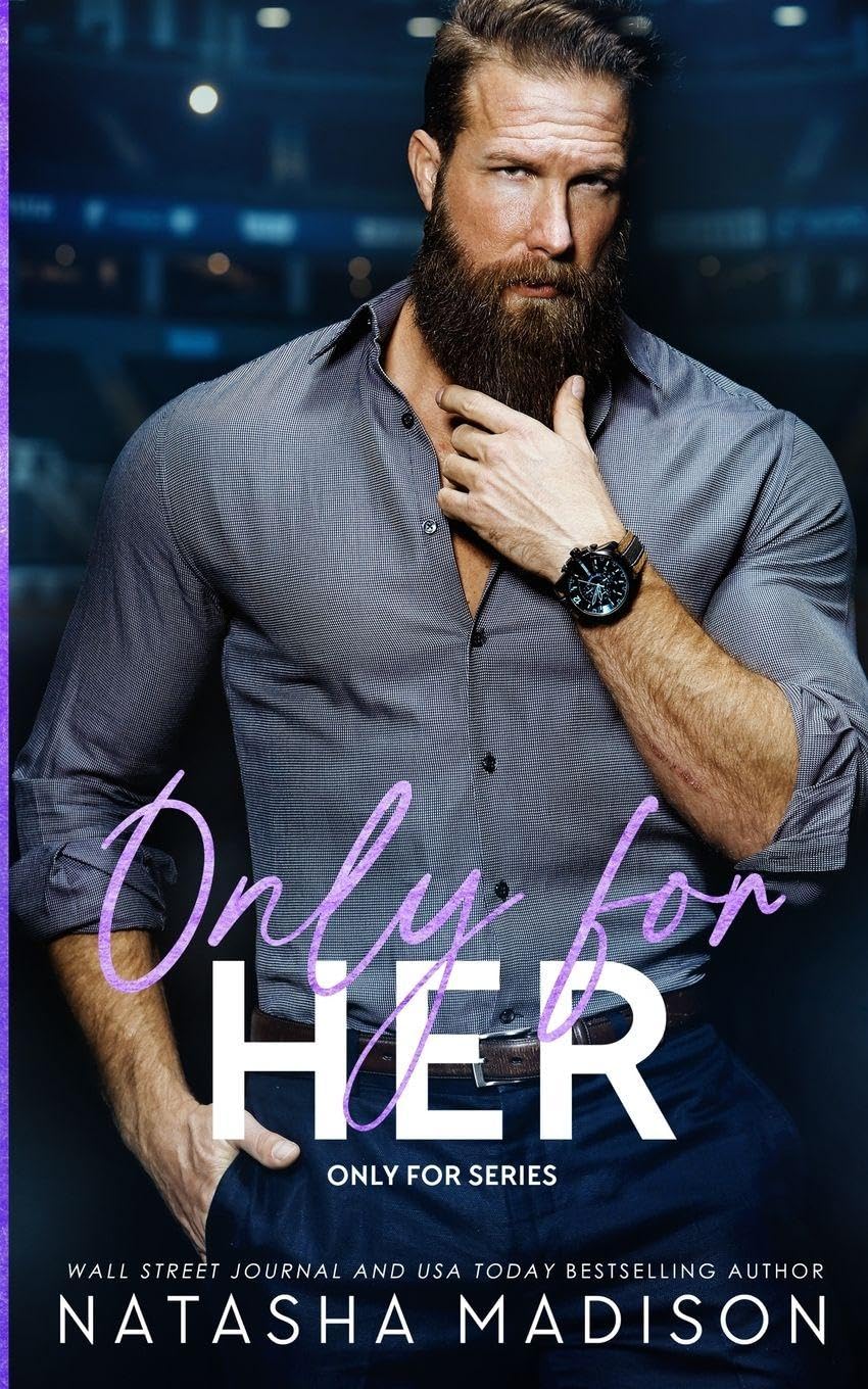Only For Her: An age gap, forbidden, hockey romance.