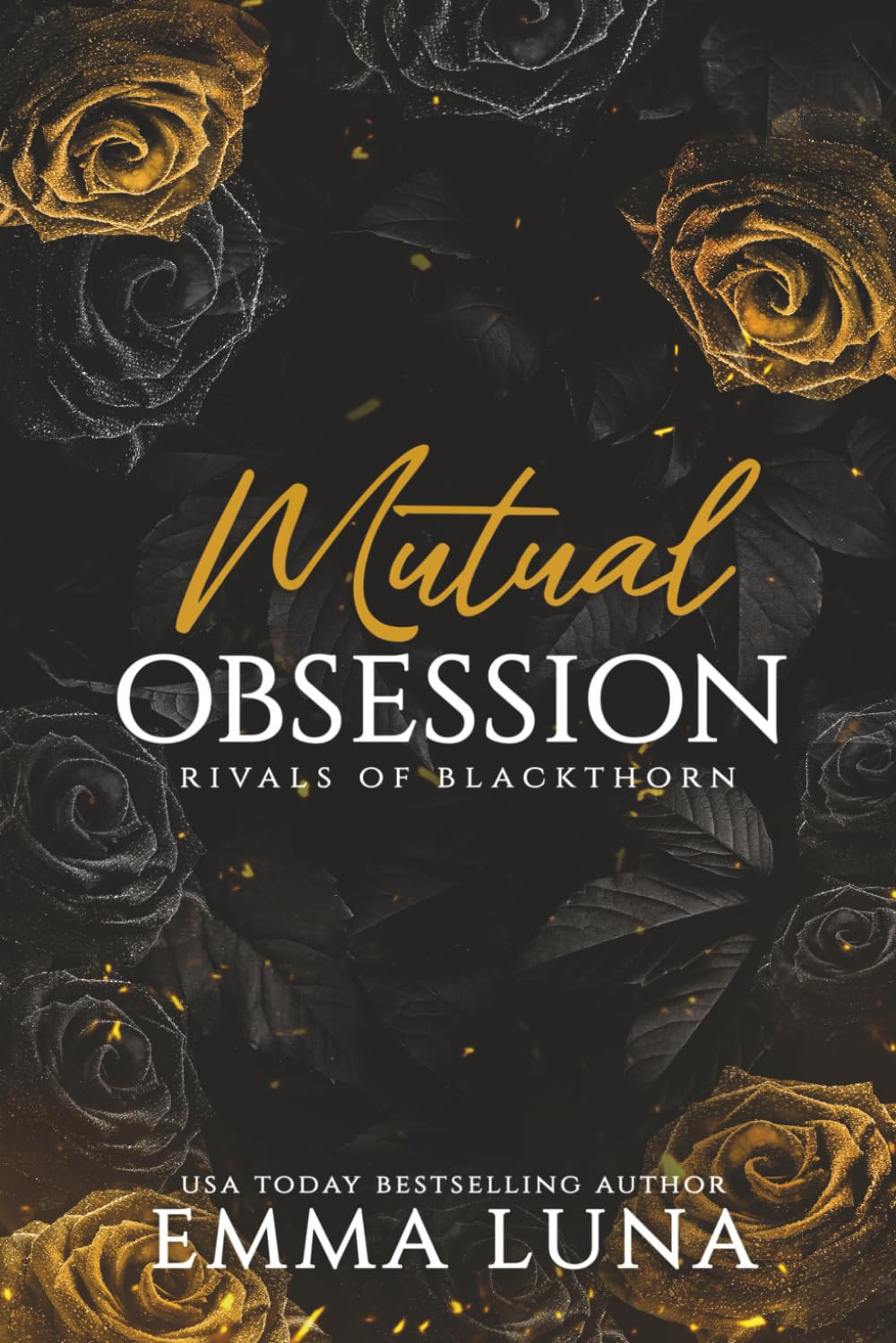 Mutual Obsession: A Dark Mafia Romance - Alternate Cover (Rivals of Blackthorn - Alternate Covers)