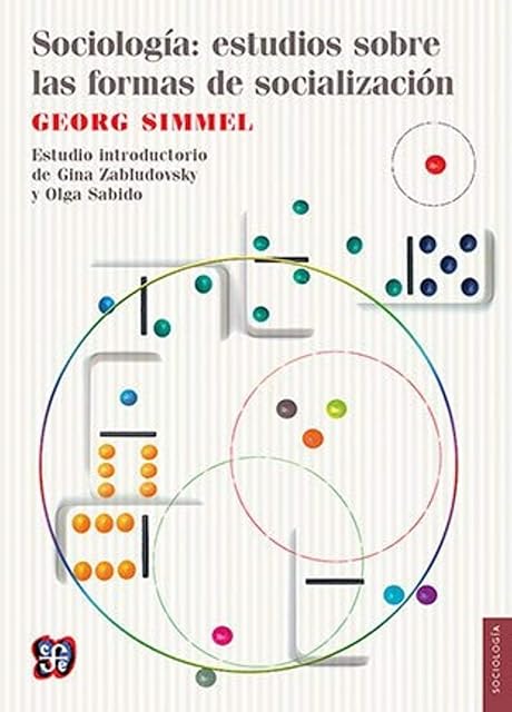 Portada de Sociologia: Estudios sobre las Ofrmas de Socializacion