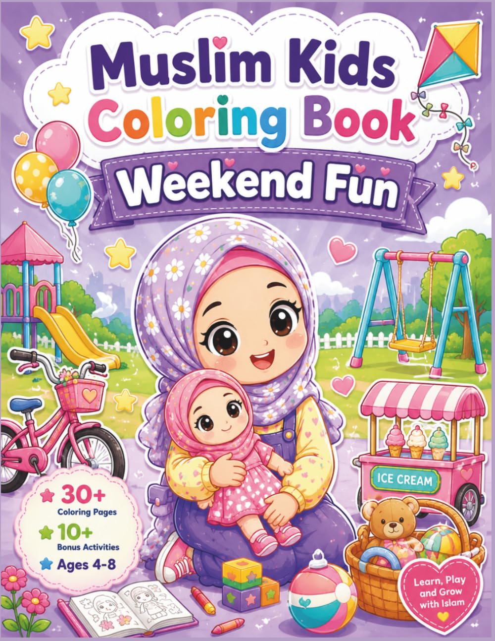 Muslim Kids Coloring Book: Weekend Fun (Vol. 4): A Cute and Simple Coloring Book for Muslim Toddlers and Young Children