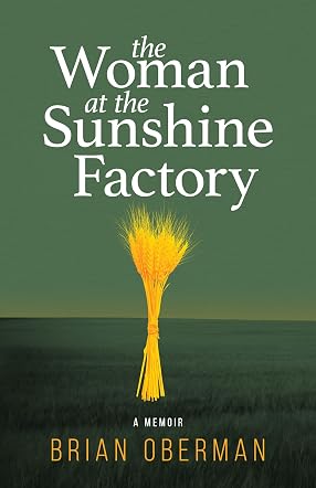 The Woman at the Sunshine Factory