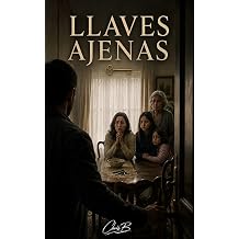 Llaves Ajenas Spanish Edition