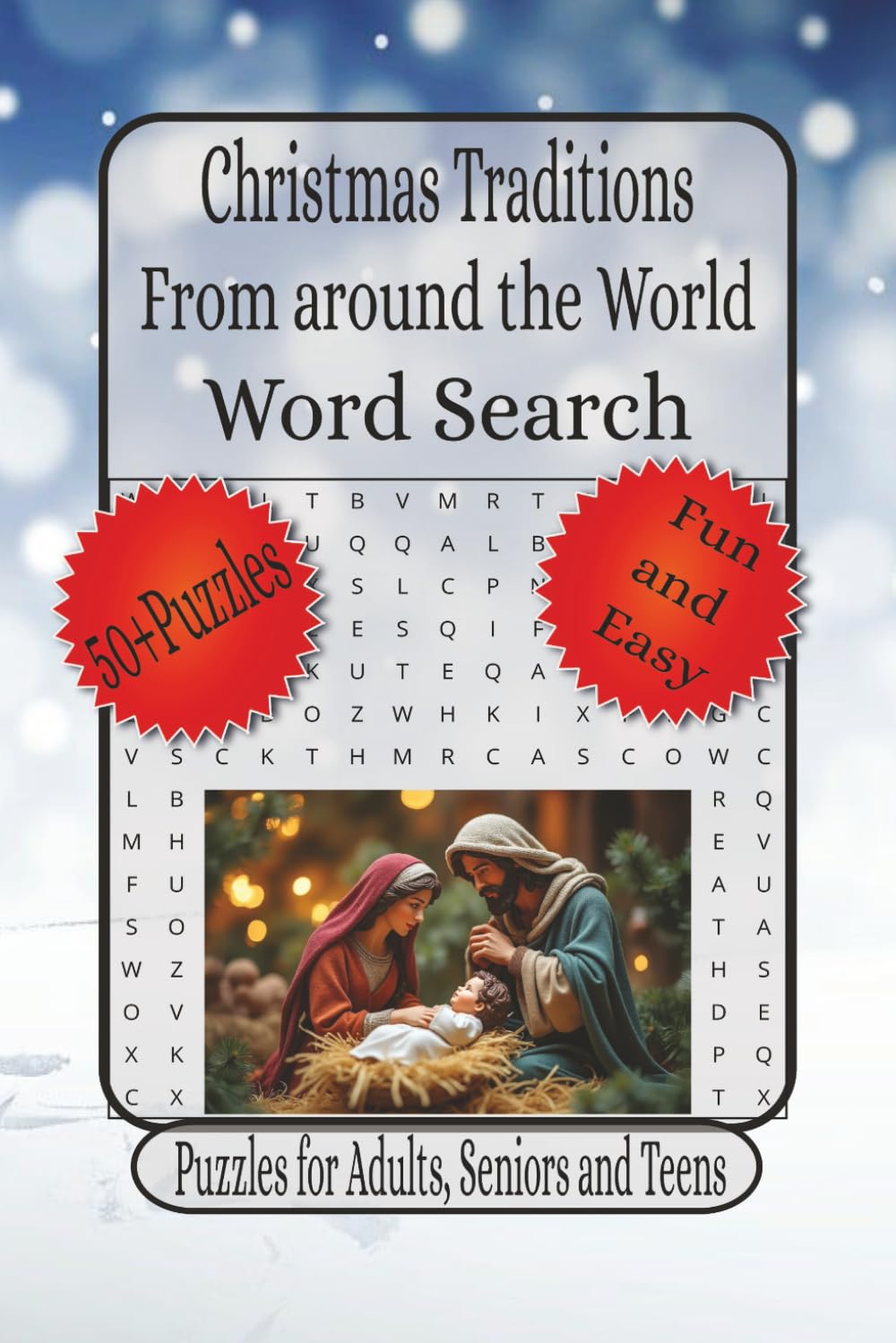 Christmas Traditions Around the World Word Search: Word Searches with Easy to Read Print about Global Traditions, Festive Cultures, Holiday Puzzles ... (Christmas Word Search Collection)