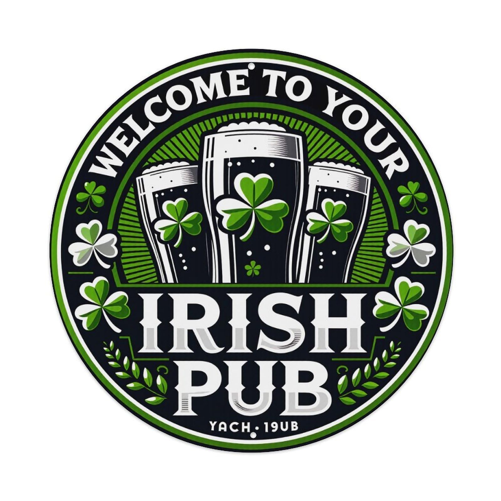 Welcome To Your Irish Pub Round Tin Sign Vintage Metal Poster Retro Bar, Home, Man Cave, Kitchen, Laundry Room Wall Art Decor Gift 8x8Inch