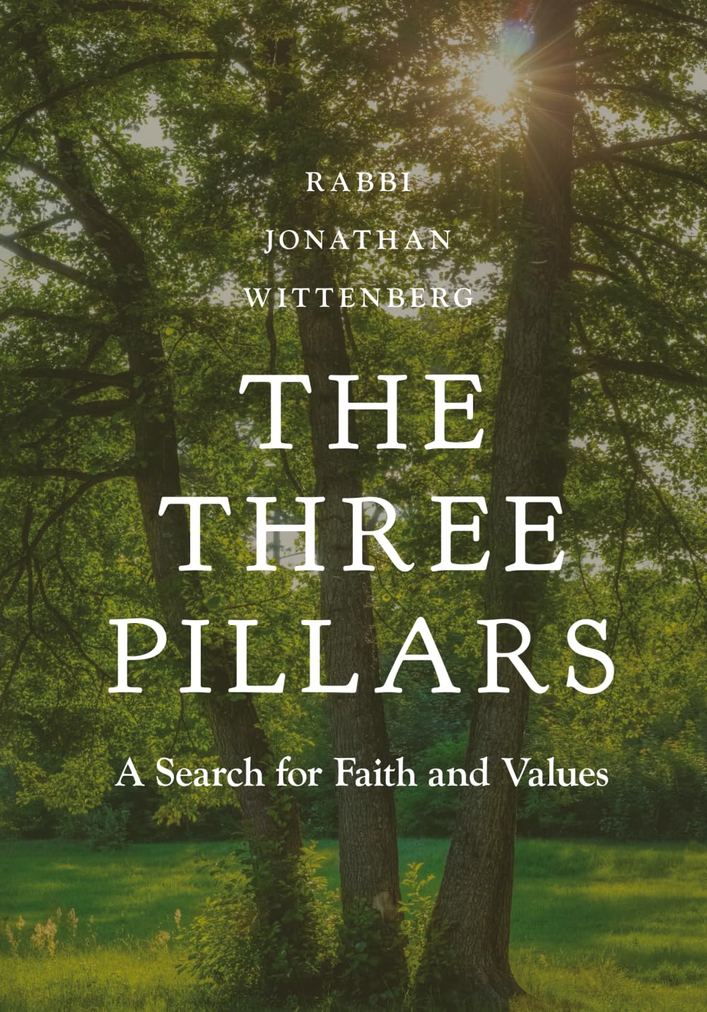 The Three Pillars: A Search for Faith and Values