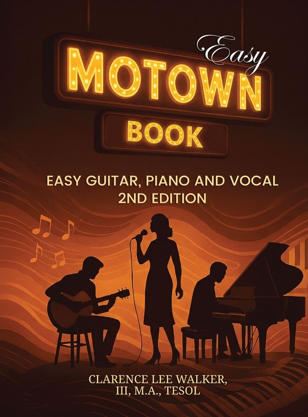 Easy Motown Book: Easy Guitar, Piano and Vocal 2nd Edition