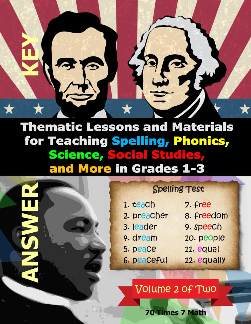 Thematic Lessons and Materials for Teaching Spelling, Phonics, Science, Social Studies, and More in Grades 1-3: Answer Key for Volume 2