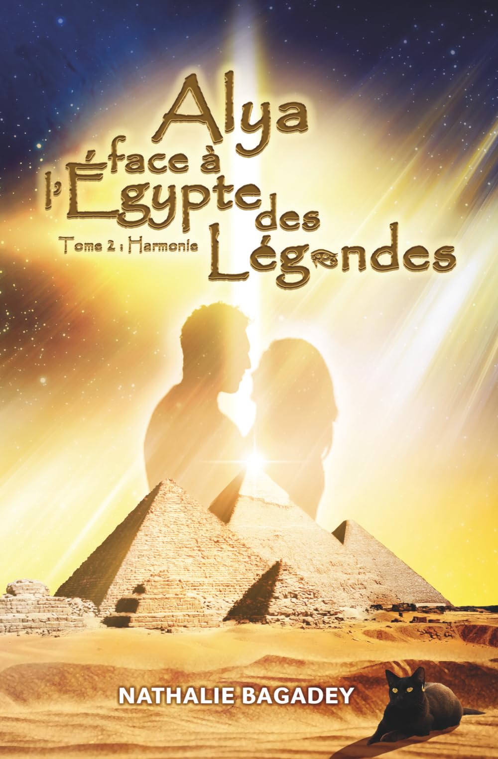 Alya face à l’Égypte des légendes: Tome 2 : Harmonie (Voyages légendaires)
