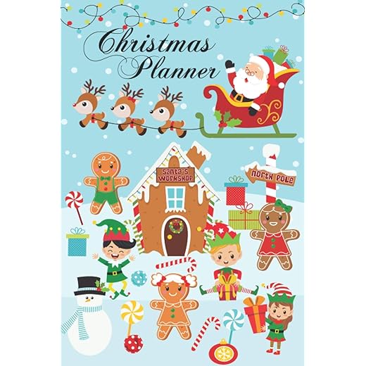 Christmas Planner: Santa's Workshop - All-in-One Holiday Organizer Book - Includes: Christmas Gift List, Holiday Budget Planner, Shopping List, ... Planner, Christmas Meal Planner, and More!