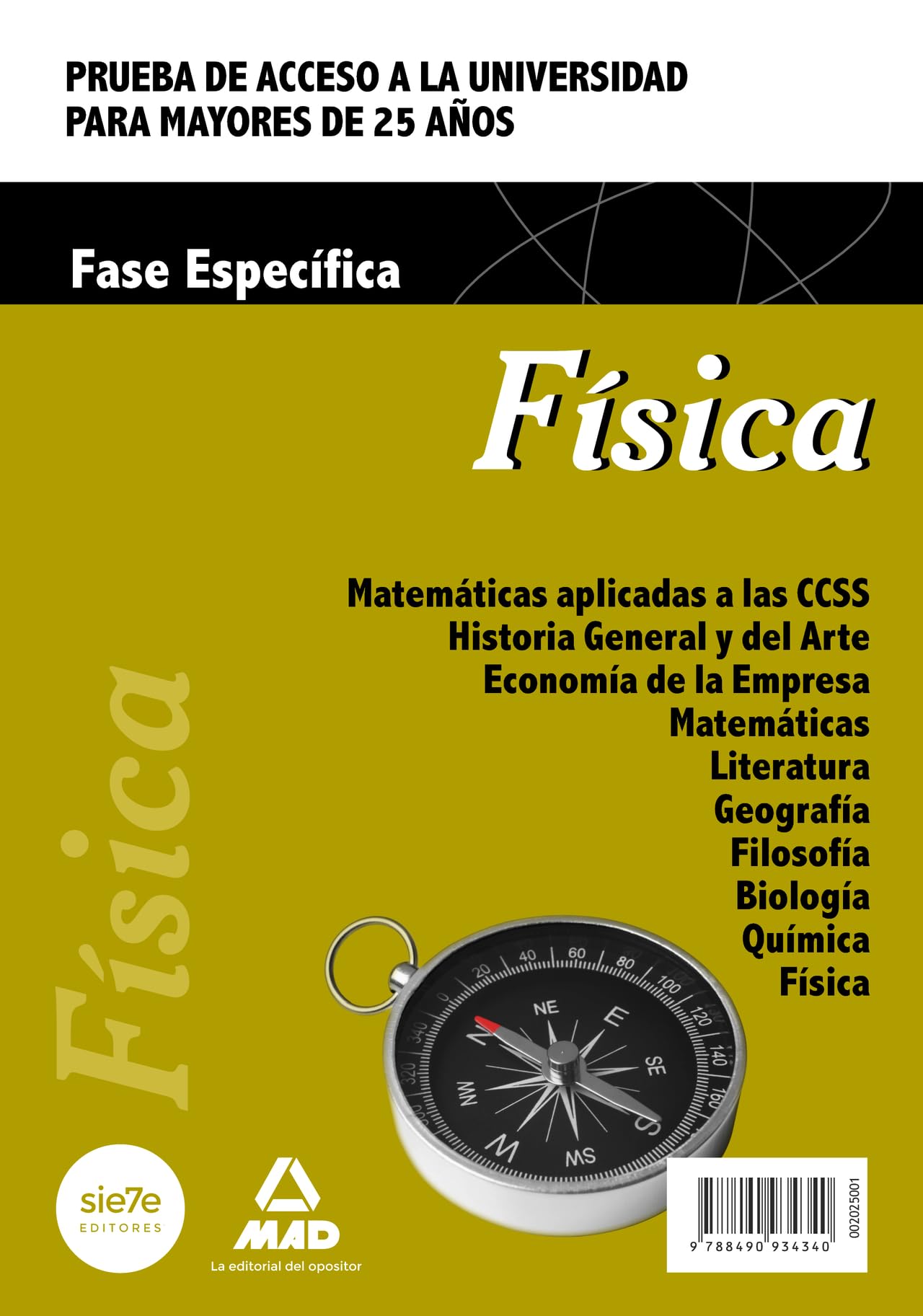 Física. Prueba de acceso a la Universidad para Mayores de 25 años