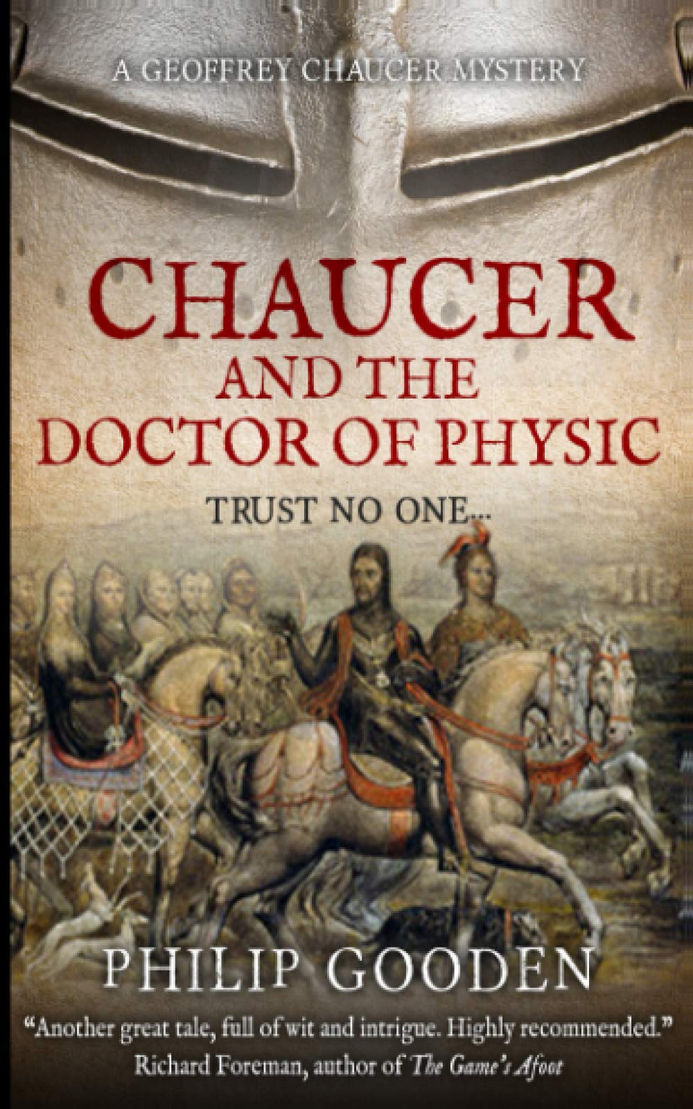 Chaucer and the Doctor of Physic: 3 (Geoffrey Chaucer Mysteries)