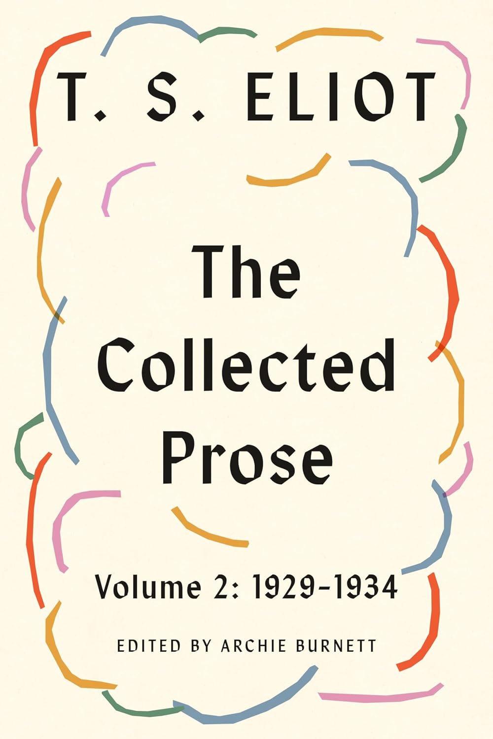 The Collected Prose, Volume 2: 1929–1934