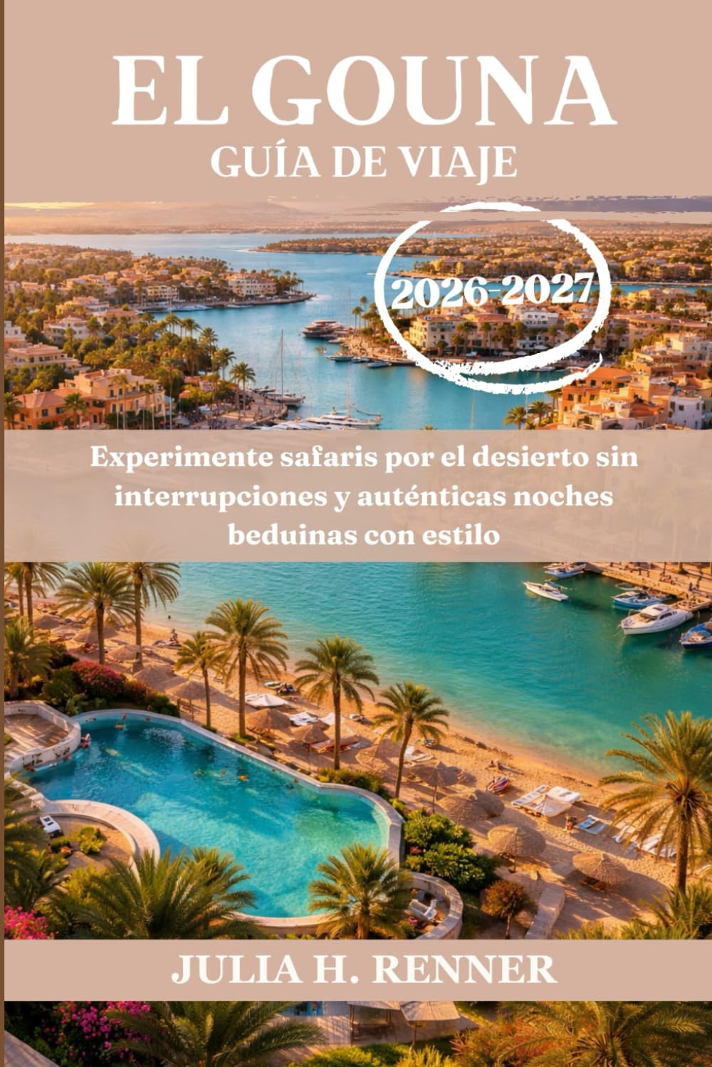 El Gouna Guía de viaje 2026-2027