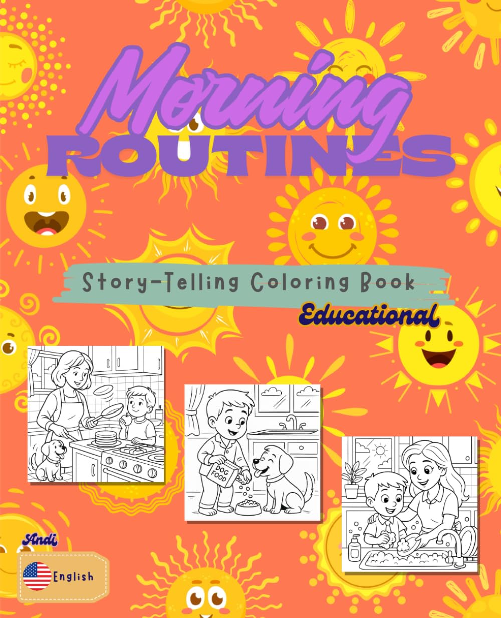 Morning Routines: Kids’ Daily Routine Coloring Book: From Brushing Teeth to School Time — Fun Ways to Learn Good Habits!