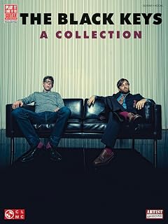 The Black Keys - Collection | Play It Like It Is Vocal Songbook and Guitar Tab Edition | Rock Blues Sheet Music for Electric Guitarists | 13 ... Students (Play It Like It Is, Guitar, Vocal)