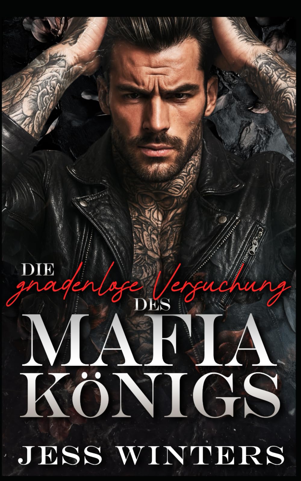 Die gnadenlose Versuchung des Mafia-Königs: Eine Racheromanze, in der Feinde zu Liebenden werden (Die Crimson Empire-Reihe)