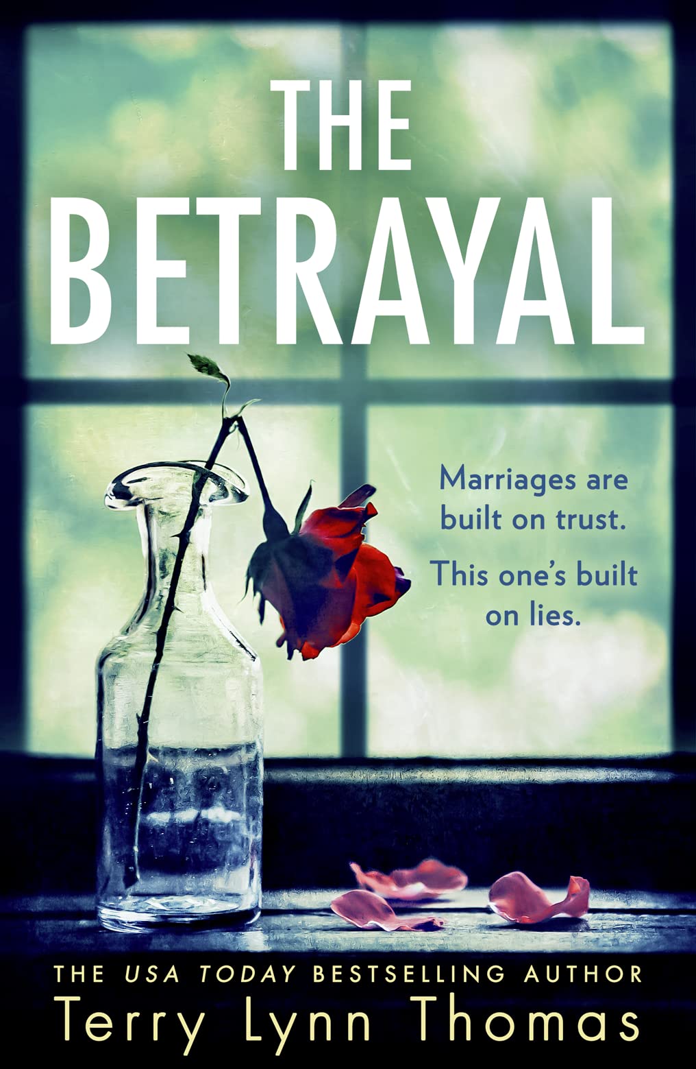 The Betrayal: One of the most gripping psychological thriller books, the start of a new suspense series