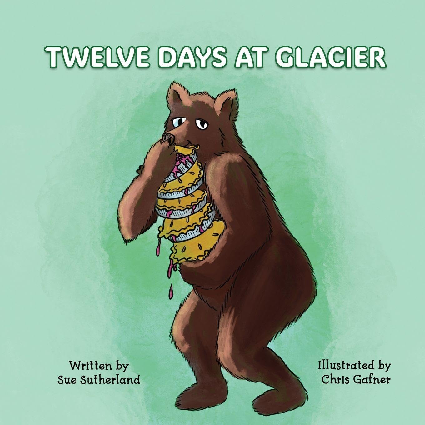 Twelve Days at Glacier      Paperback – January 15, 2026