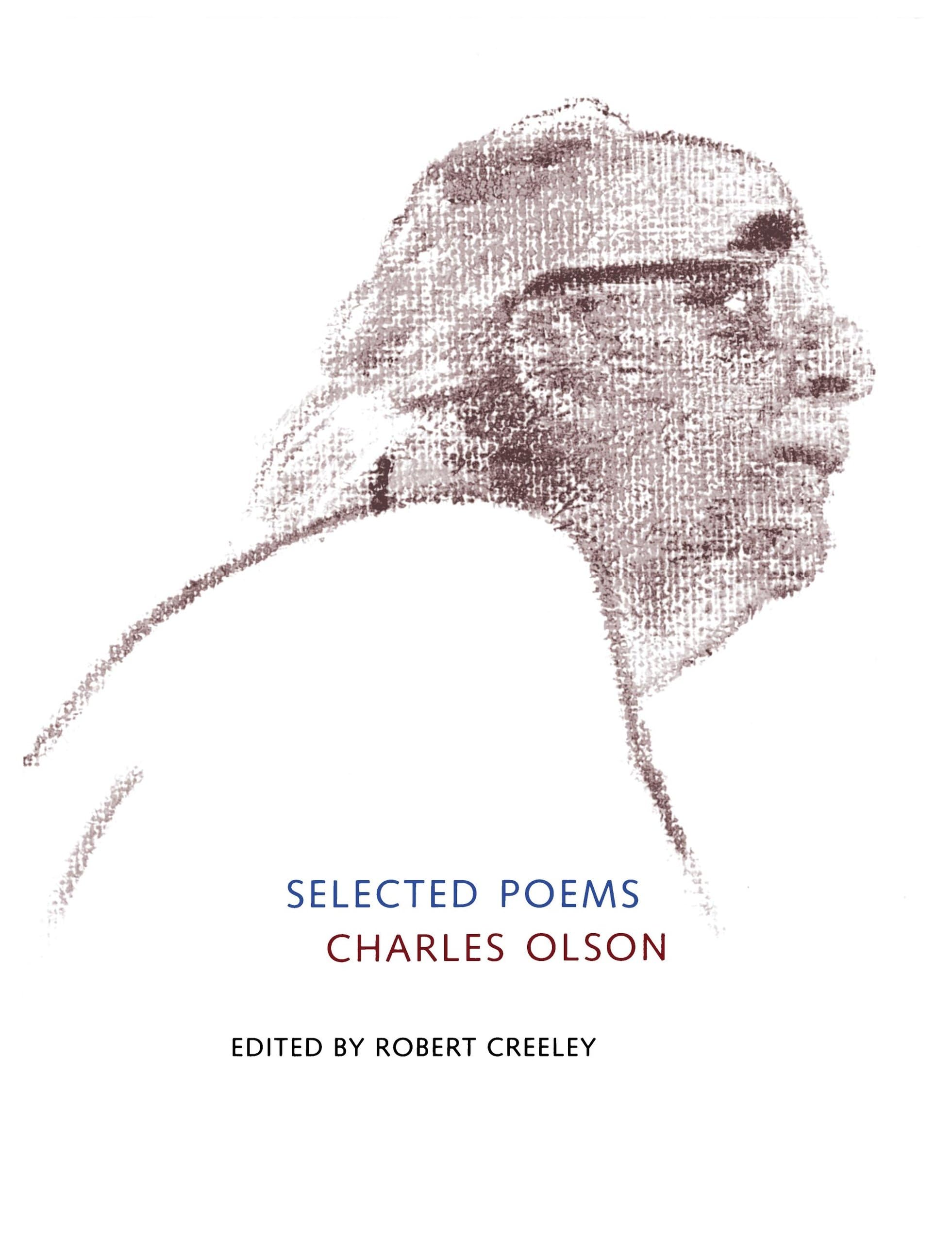 Selected Poems of Charles Olson (Centennial Books)