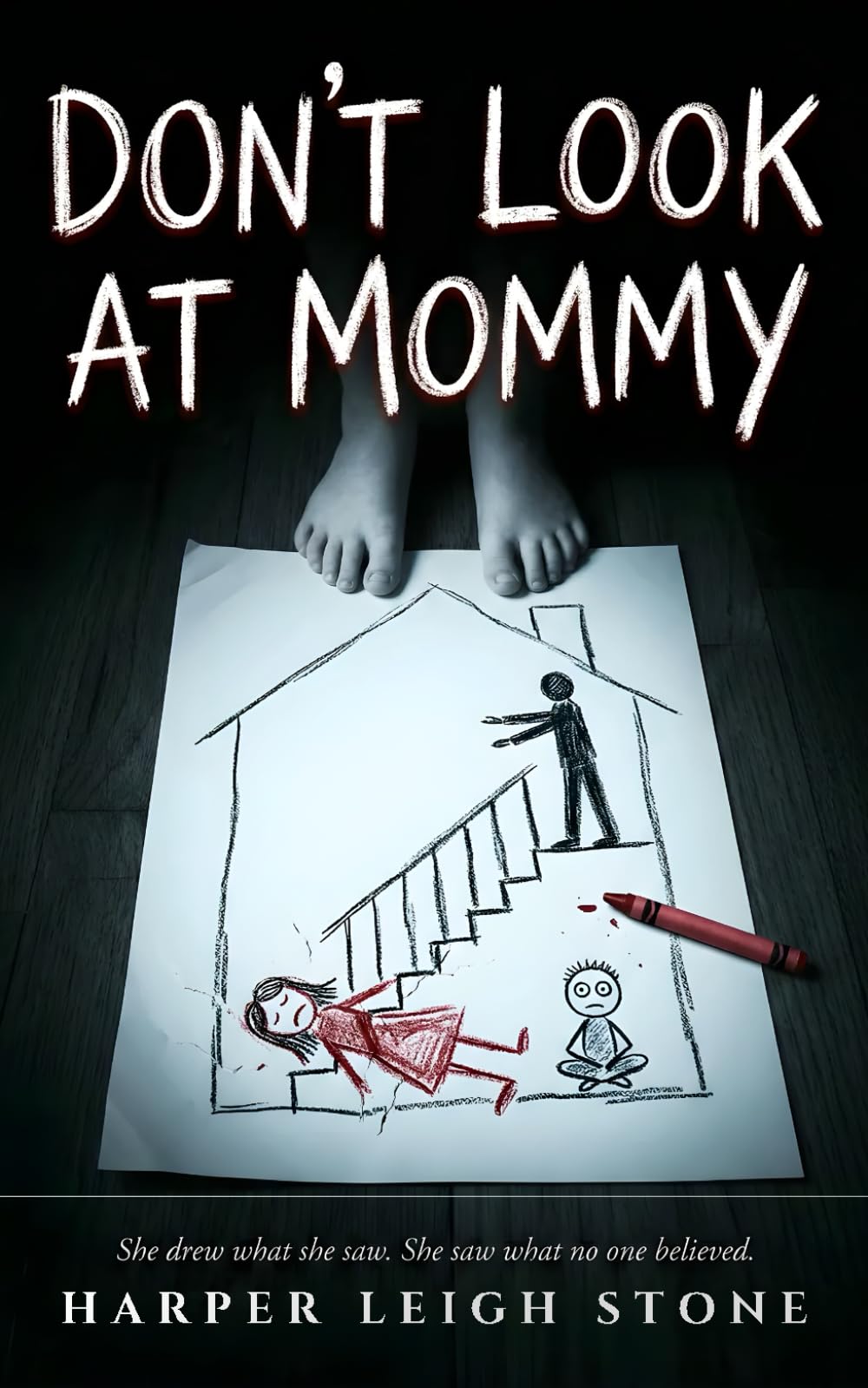 Don't Look at Mommy: A Psychological Thriller (The Shatter Point)