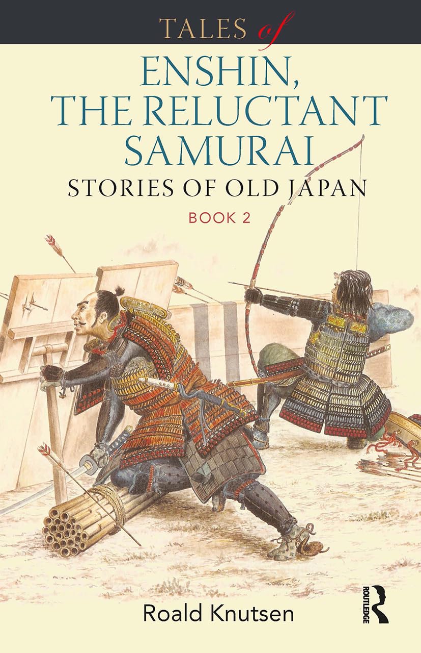 Tales of Enshin, the Reluctant Samurai by Roald Knutsen - 9781898823032