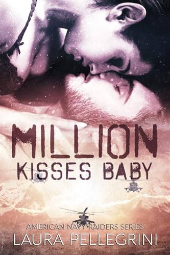 Million Kisses Baby