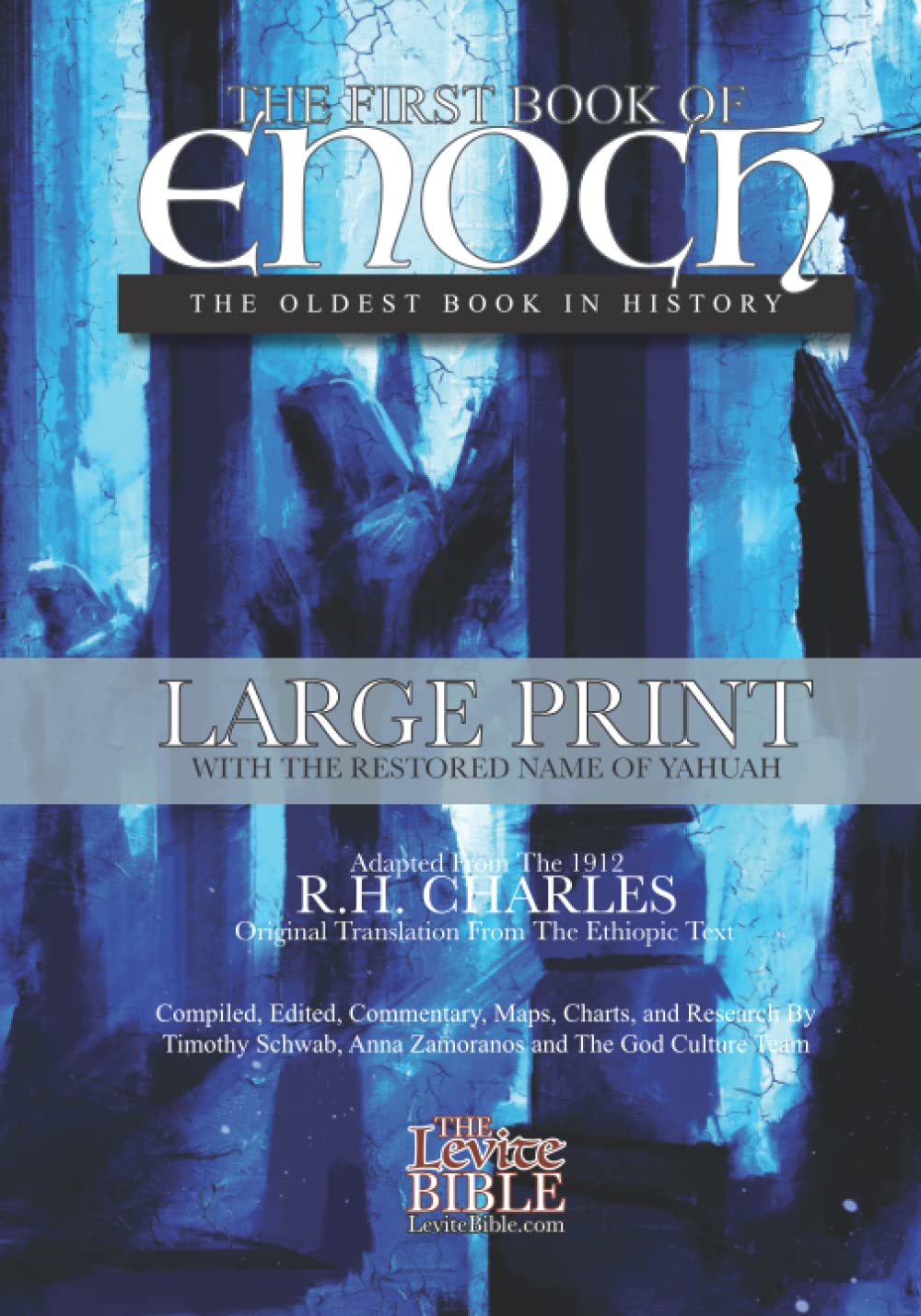 The First Book of Enoch: The Oldest Book In History (The Levite Bible)