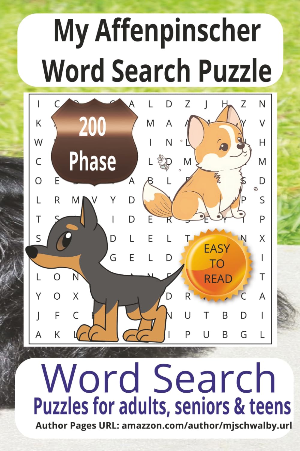 My Affenpinscher Word Search Puzzle: Discover calm and focus with this Affenpinscher word search puzzle book. Designed with clear, readable print, 200 ... vacations, holidays, or peaceful downtime.
