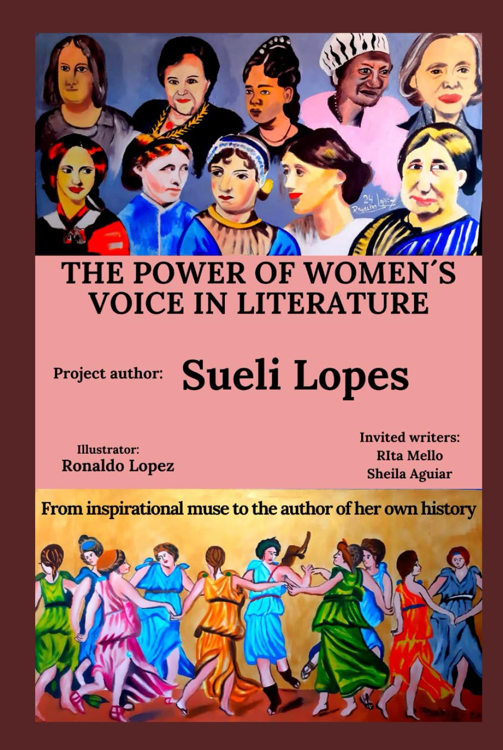 The Power of Women`s Voice in Literature: From inspirational muse to the author of her own history.