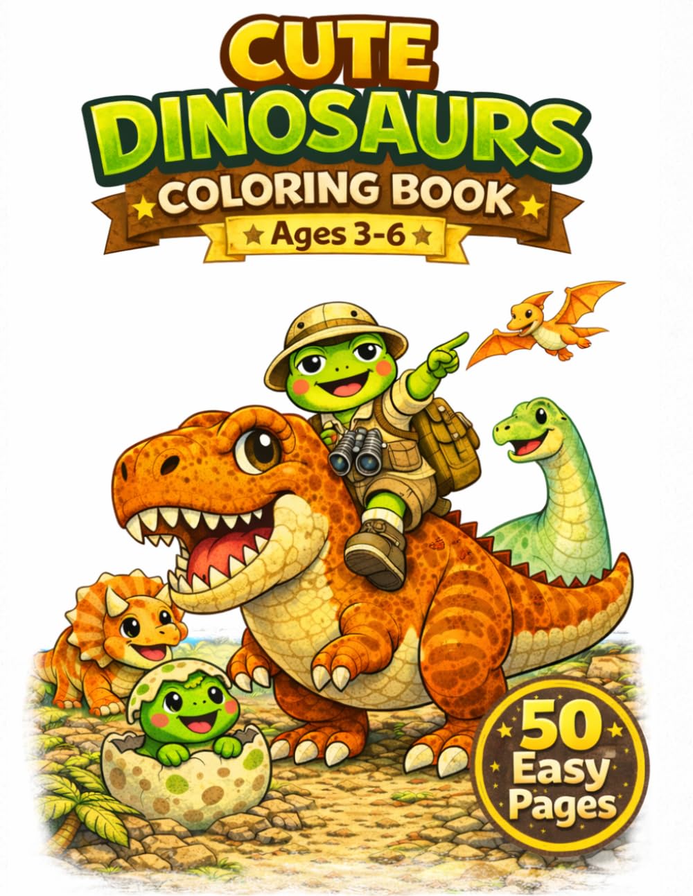 Cute Dinosaurs Coloring Book for Kids Ages 3-6: Big & Easy Designs for Toddlers (MOODY&COZY)