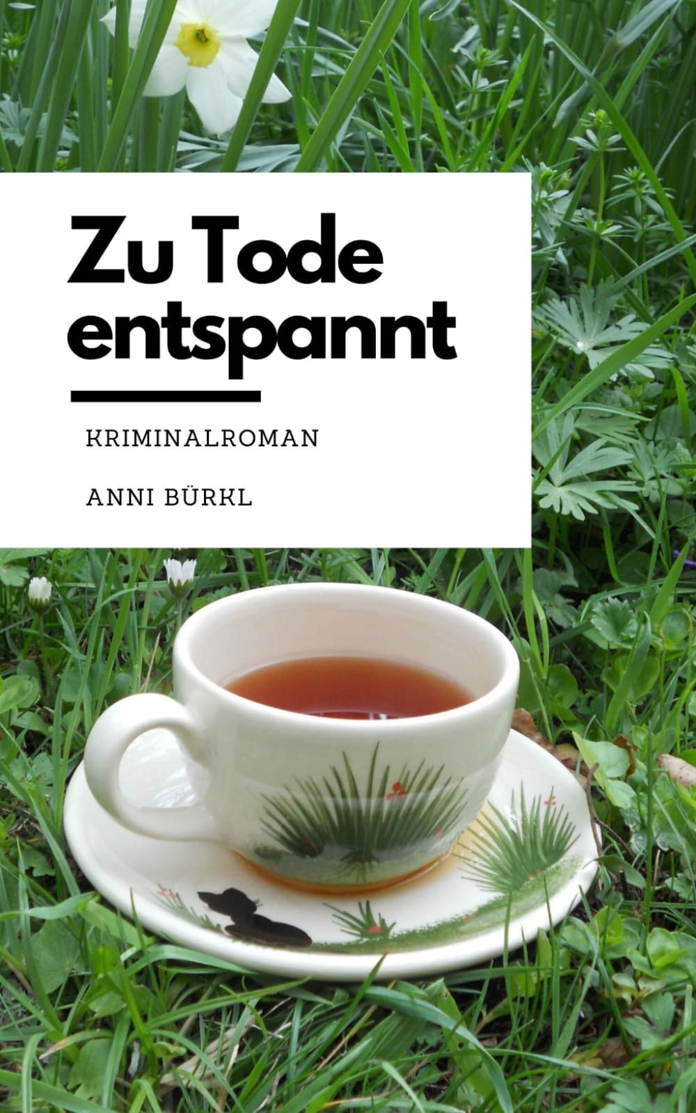 Zu Tode entspannt: Ein Fall für Teelady Berenike