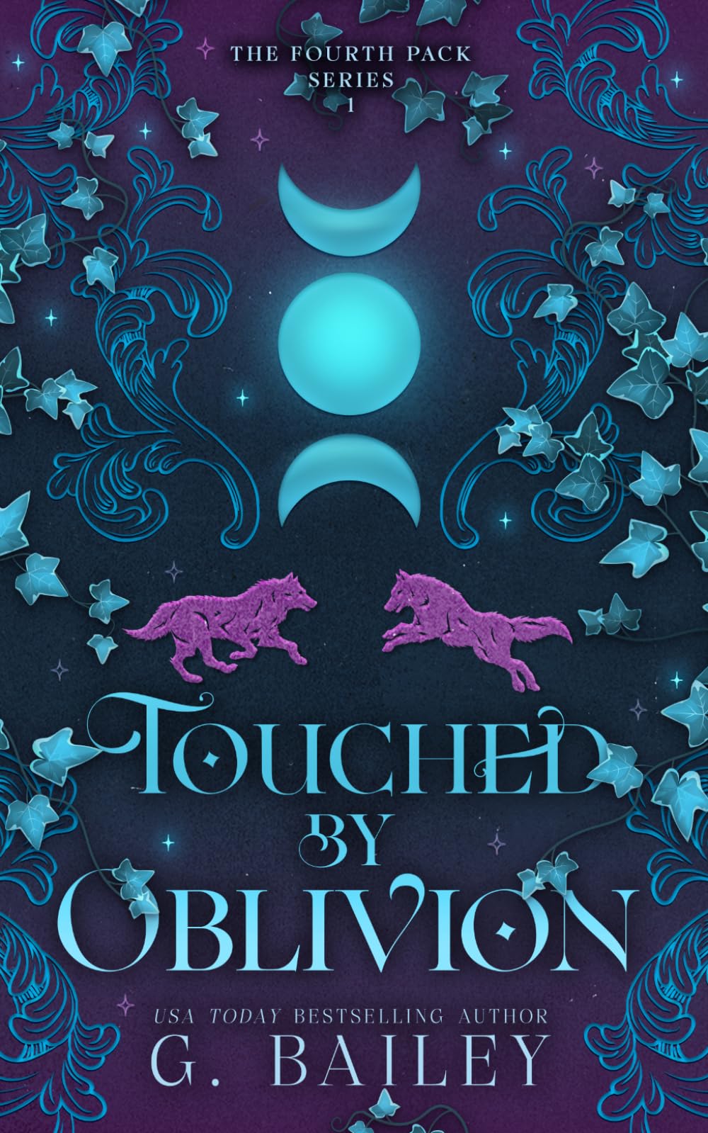 Touched by Oblivion: 1 (The Fourth Pack Series)