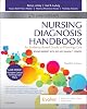 Nursing Diagnosis Handbook, 12th Edition Revised Reprint with 2021-2023 NANDA-I Updates 12th Edition