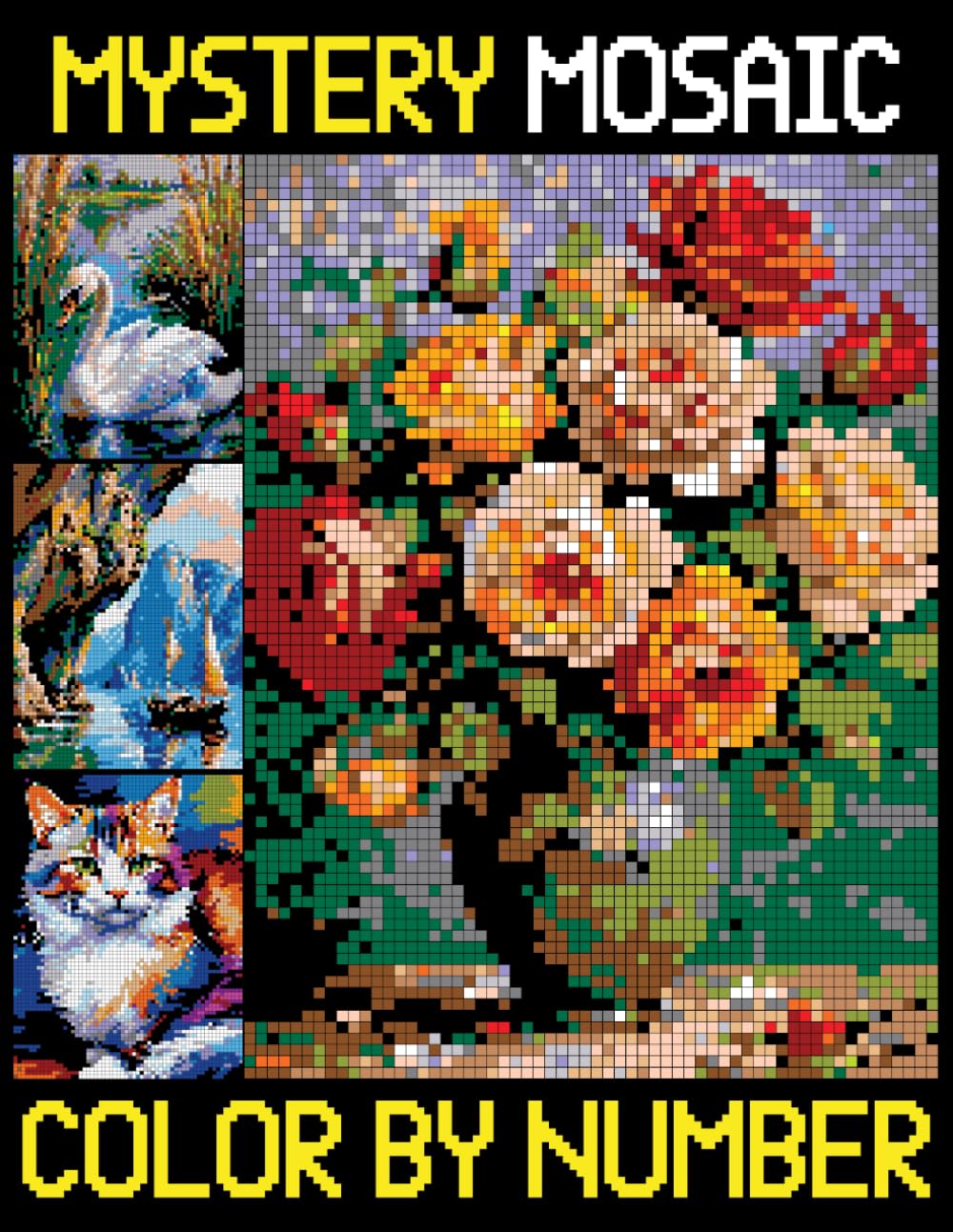 Mystery Mosaics Color by Number: Color Quest Extreme Challenges, Color-By-Number Pixel Art Puzzles for Adults & Teens