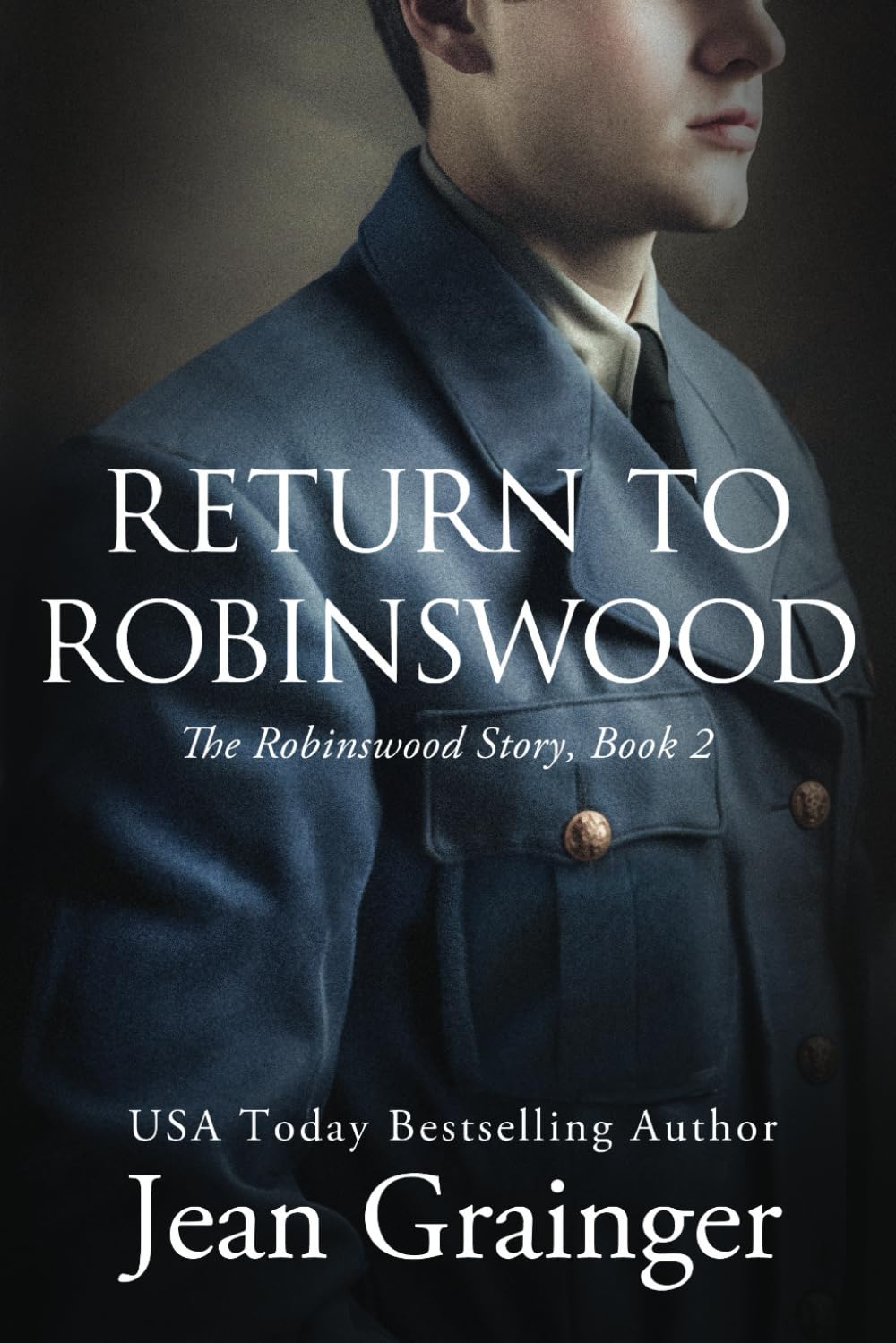 Return to Robinswood: An Irish family saga: 2 (The Robinswood Story)