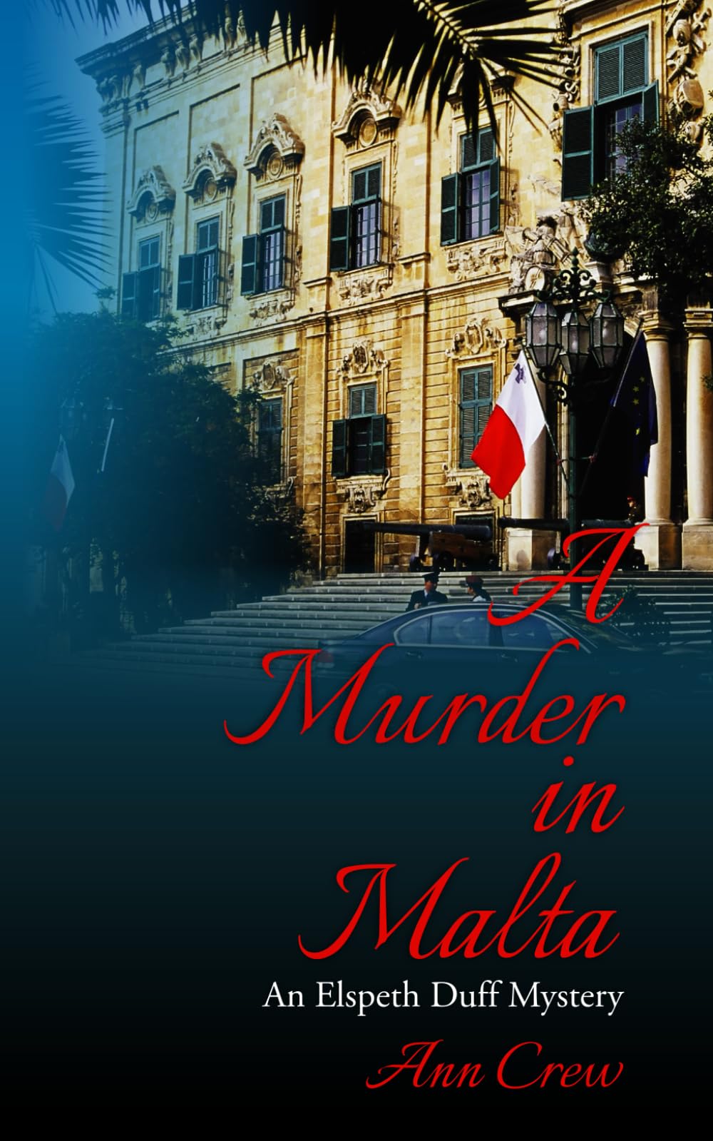 A Murder in Malta: An Elspeth Duff Mystery: 1 (The Elspeth Duff Mysteries)