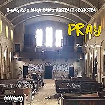 Pray [Explicit]