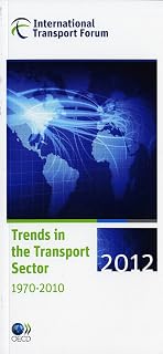 Trends in the Transport Sector 2012 (International Transport Forum)