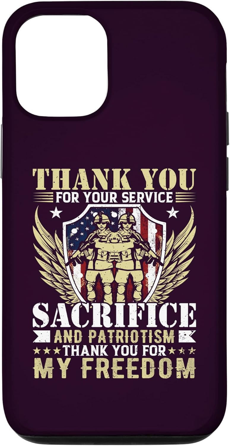 iPhone 15 Thank You For Your Sacrifice And Patriotism