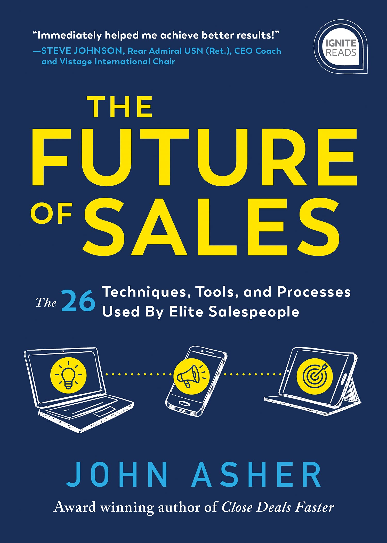 The Future of Sales The 50+ Techniques, Tools, and Processes Used by