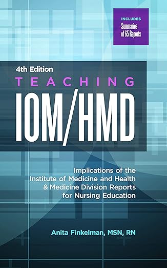 Teaching IOM/HMD - RN Anita Finkelman