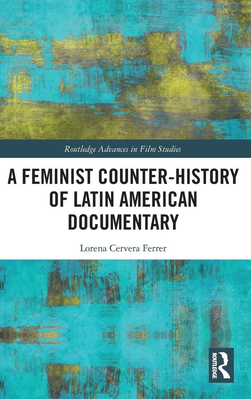 Livre documentaire latino-américain : l'excellence de la recherche féministe sur le cinéma