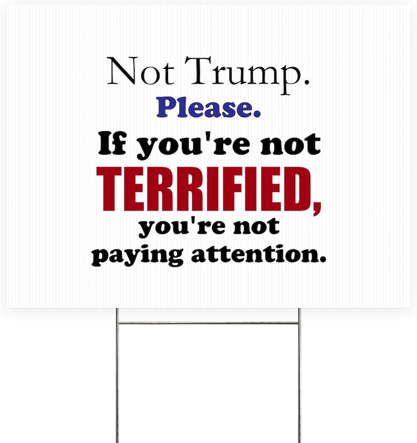 CafePress 21 X 14 Yard Sign, Vinyl Lawn Sign, 22" w x 18" h