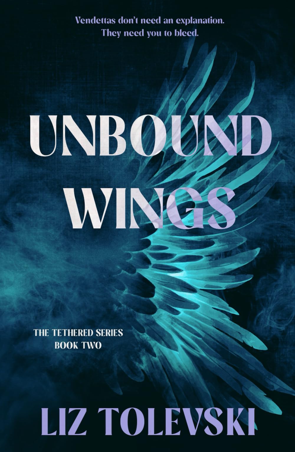 Unbound Wings: The Tethered Series