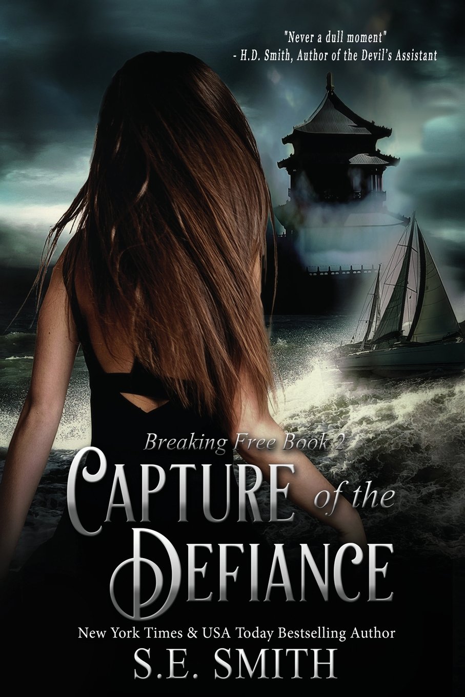 Buy Capture of the Defiance (Breaking Free) — BookShops.in
