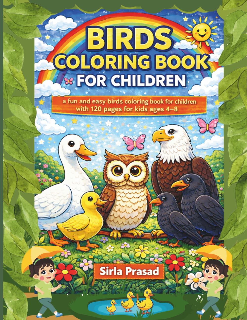 Birds Coloring Book for Children: Fun and Easy Bird Coloring Pages to Boost Creativity, Focus, and Motor Skills for Young Kids
