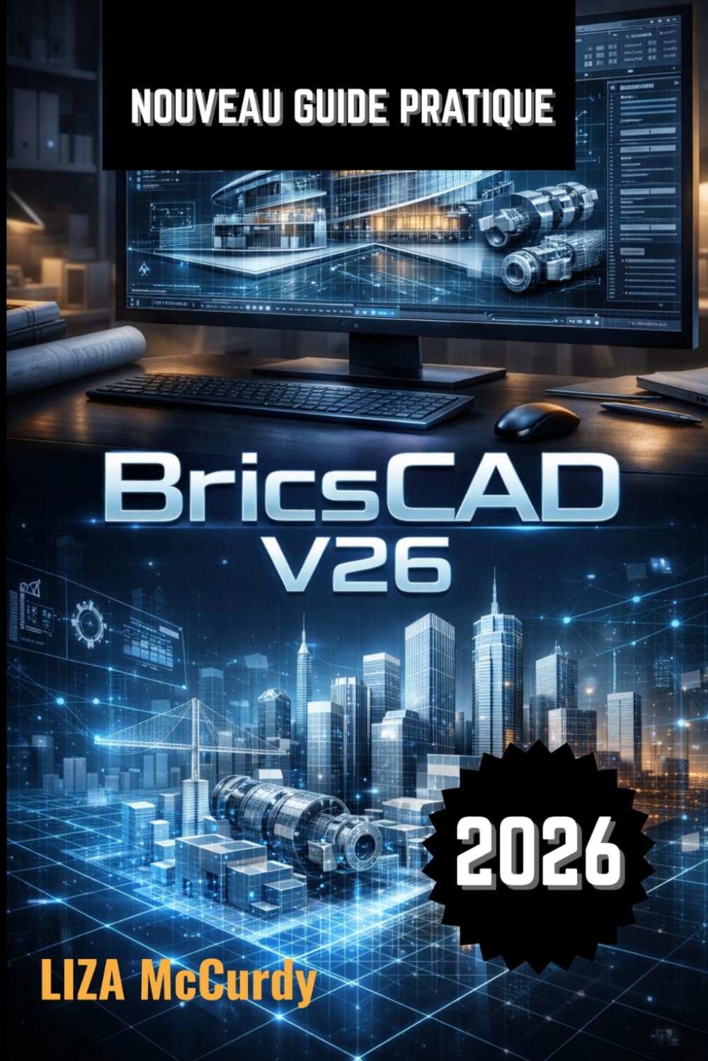 BricsCAD V26 Guide de l'utilisateur 2026